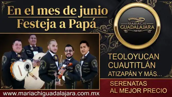 Mariachi día del padre precios Teoloyucan